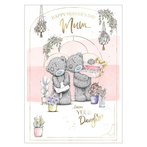 Mum From Your Daughter Me to You Bear Mother's Day Card £2.49